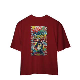 Nome do produto OVERSIZED - “NÃO POSTO, LOGO EXISTO.”