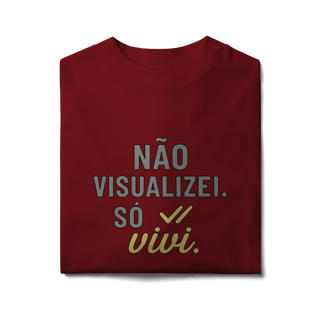 Nome do produto NÃO VISUALIZEI, SÓ VIVI 