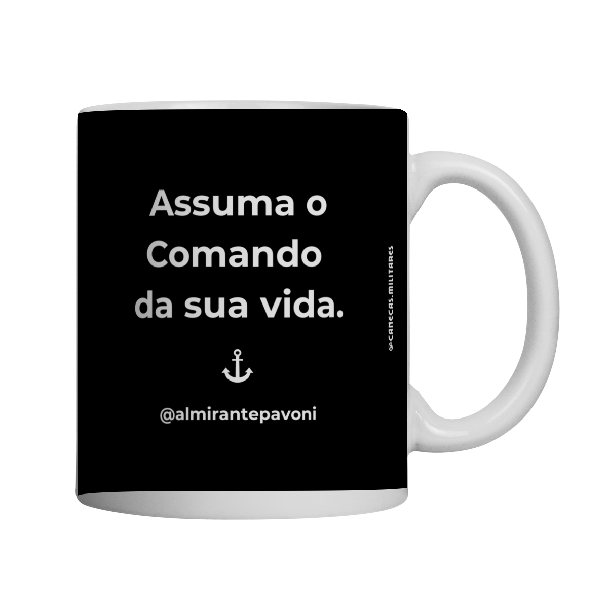 ASSUMA O COMANDO DA SUA VIDA (preta) - LINHA ALMIRANTE PAVONI 