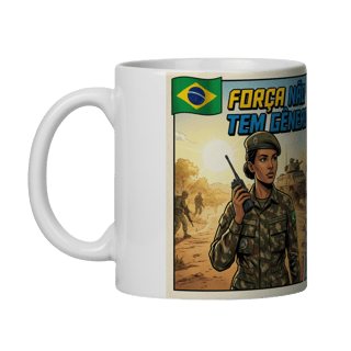 Nome do produto FORÇA NÃO TEM GÊNERO. MISSÃO TEM RESULTADO.