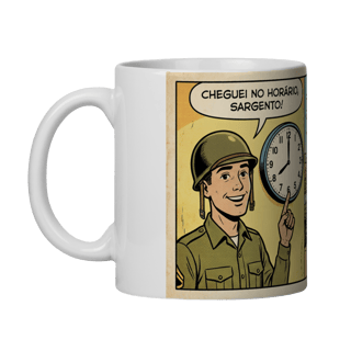 Nome do produto CHEGAR NO HORÁRIO É ESTAR ATRASADO!