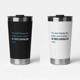 Copo LOOP – Eu Tentei Centralizar (HTML/CSS)