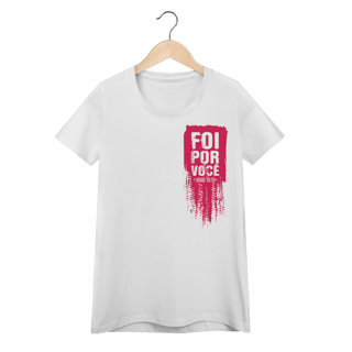 Nome do produto Foi por você - Baby Look