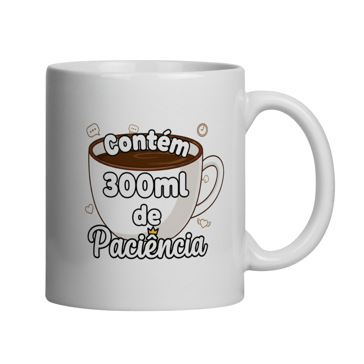 Nome do produto: Caneca - 300ml de Paciência