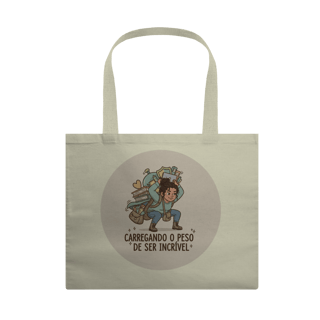 Ecobag - Carregando o Peso de Ser Incrível