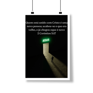 Nome do produto Pôster com o versículo de 2 Coríntios 5.17.