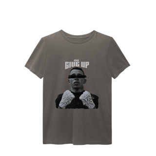 Nome do produto Never Give Up T-Shirt