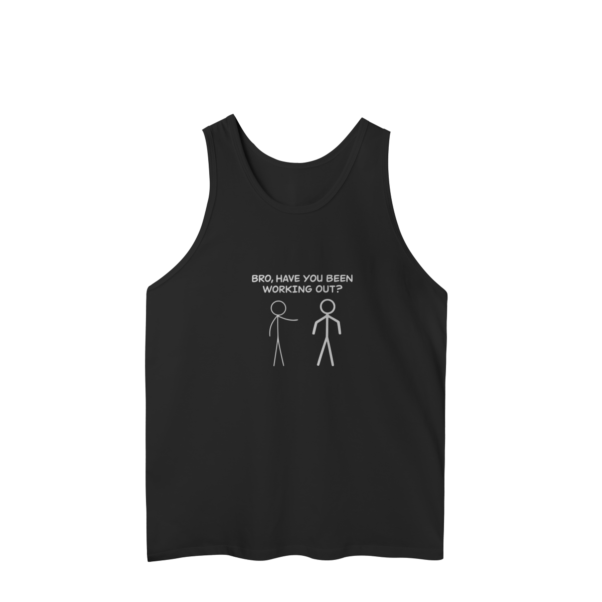 Nome do produto: Regata Masculina Bro Have You Been Working Out