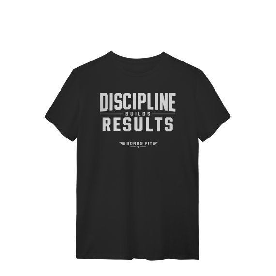 Camiseta Masculina Discipline Builds Results