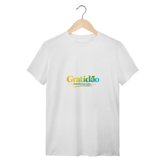 Camiseta Quality Gratidão