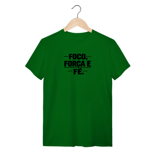 Nome do produto Camiseta Quality Foco Força e Fé