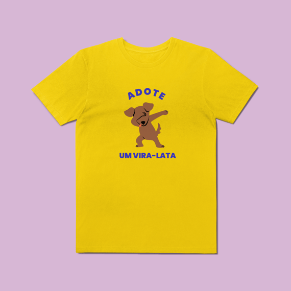 Camiseta Estonada Adote um Vira-Lata - Dog Style