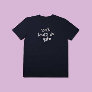 Nome do produto Camiseta Premium Petnip 100% Louca Do Gato - 100% Algodão