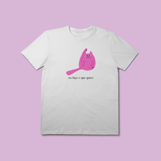 Camiseta Premium Eu faço o que Quero Gato- 100% Algodão