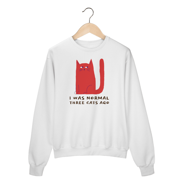 Moletom - I was Normal 3 Cats Ago