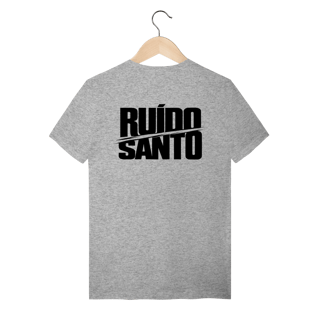 Nome do produto Camiseta Street Fit RUÍDO SANTO
