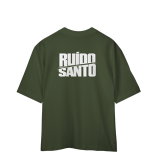 Nome do produto Camiseta Oversized Unissex RUÍDO SANTO