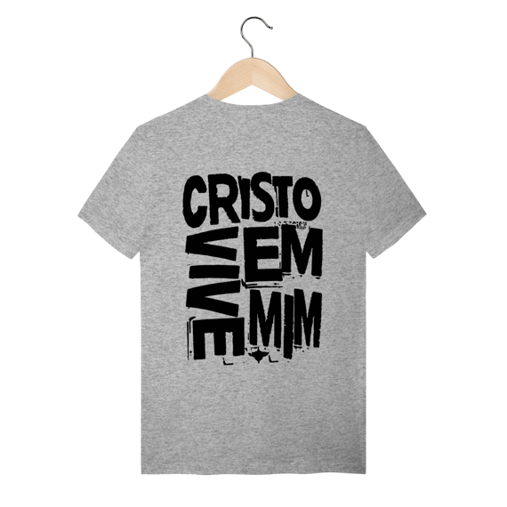 Camiseta Cristo vive em mim