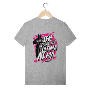 Nome do produto Camiseta LPJ Movement – Sem Recuar Até Última Alma