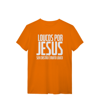 Nome do produto LPJ Ser Cristão é Muito Louco