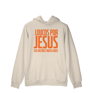 Nome do produto Moletom Loucos por Jesus LPJ