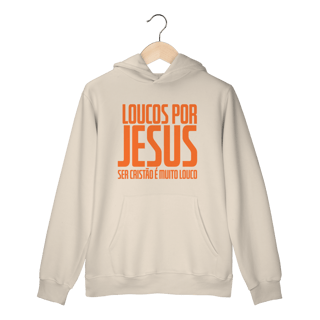 Nome do produto Moletom Loucos por Jesus LPJ