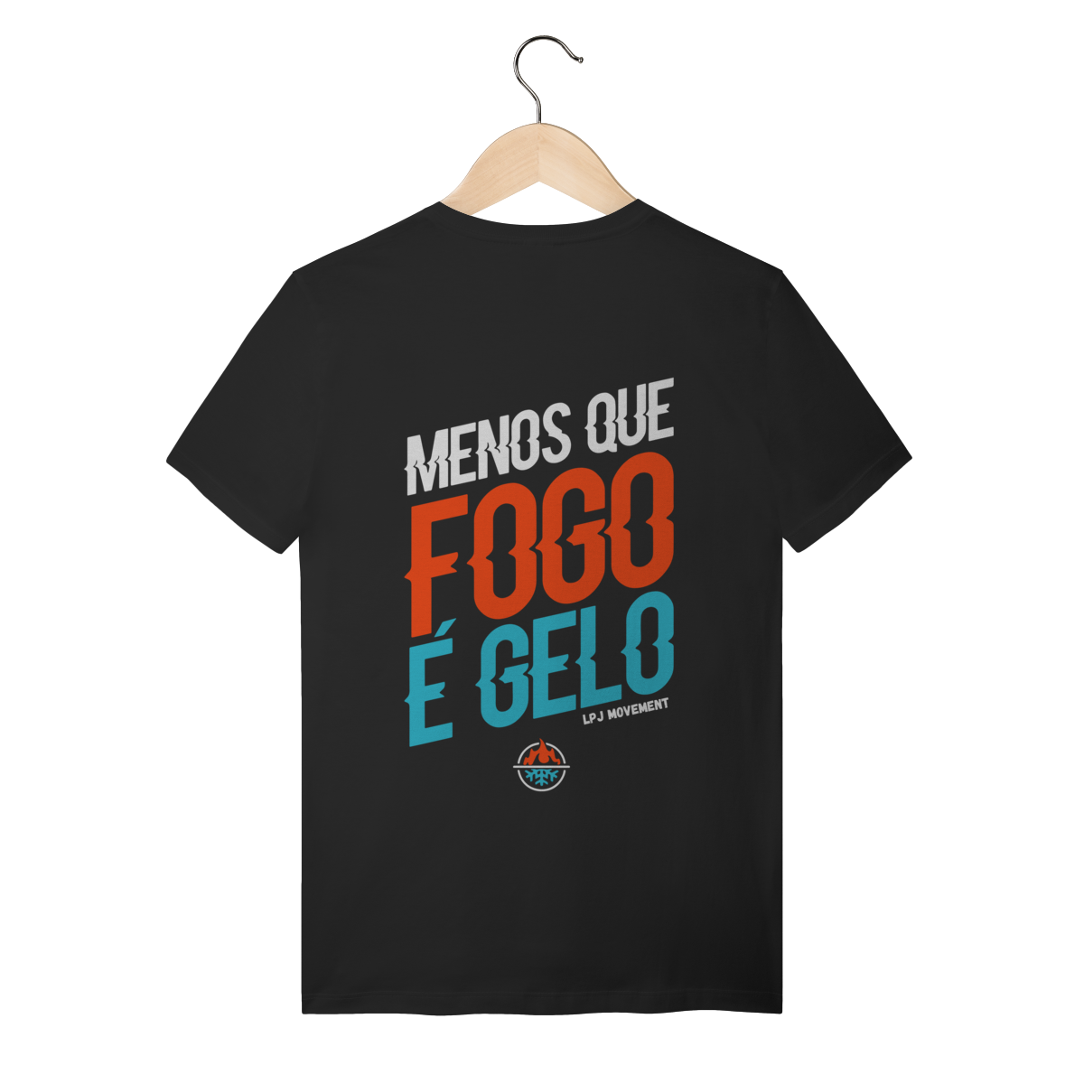Nome do produto: Menos que fogo é gelo