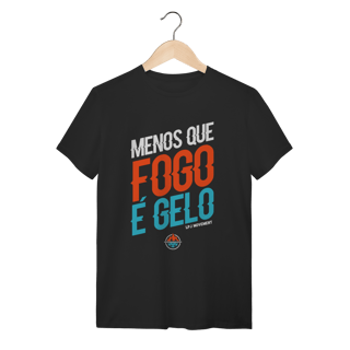 Nome do produto Camiseta menos que fogo é gelo (modelo fogo)