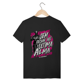 Nome do produto Camiseta LPJ Movement – Sem Recuar Até Última Alma