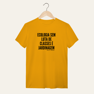 Nome do produto Camiseta Ecologia e Luta de Classes: Chico Mendes - Terra e Natureza | Algodão 100% (Quality)
