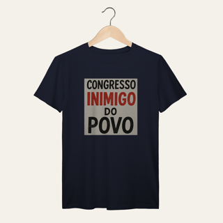 Nome do produto Camiseta Congresso Inimigo do Povo: Resistência e Luta - VOZ ATIVA | Algodão 100% (Prime-Premium)
