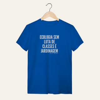 Nome do produto Camiseta Ecologia e Luta de Classes: Chico Mendes - Terra e Natureza | Algodão 100% (Quality)
