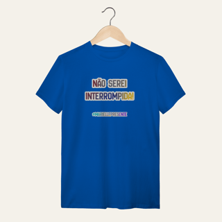 Nome do produto Camiseta Não Serei Interrompida: Marielle Franco | Voz Ativa  | Algodão 100% (Quality)
