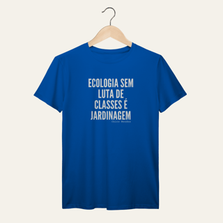 Nome do produto Camiseta Ecologia e Luta de Classes: Chico Mendes - Terra e Natureza | Algodão 100% (Prime-Premium)