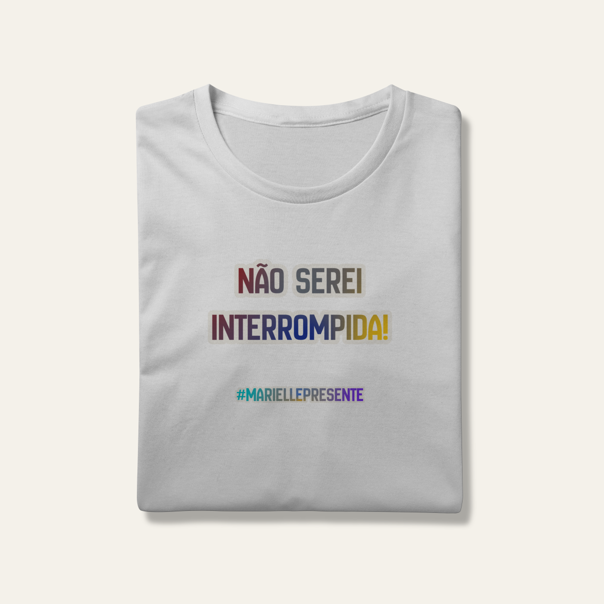 Nome do produto: Camiseta Não Serei Interrompida: Marielle Franco | Voz Ativa  | Algodão 100% (Prime-Premium)