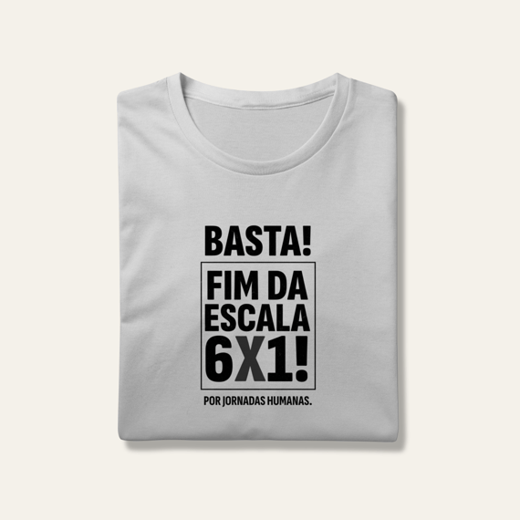 Camiseta Fim da Escala 6x1: Jornadas Humanas - VOZ ATIVA | Algodão 100% (Prime-Premium)