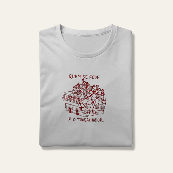 Camiseta Quem se Fode: Sátira Ativa - VOZ ATIVA | Algodão 100% (Prime-Premium)