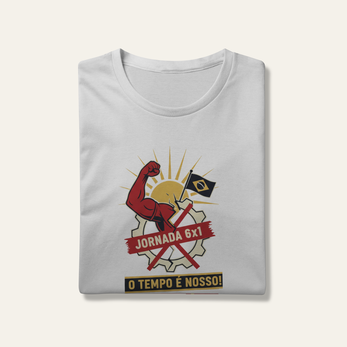 Camiseta Jornada 6x1: O Tempo é Nosso - Saúde e Trabalho | VOZ ATIVA | Algodão 100% (Prime-Premium)