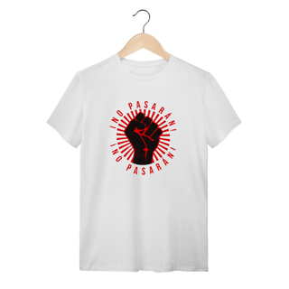 Camiseta ¡No Pasarán!: Luta e Resistência - VOZ ATIVA | Algodão 100% (Quality)