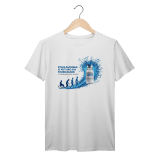 Nome do produto Camiseta Polilaminina Mobilidade: Saúde e Trabalho - VOZ ATIVA | Algodão 100% (Prime-Premium)