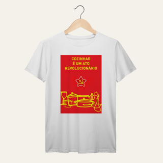 Nome do produto Camiseta Cozinhar é um Ato Revolucionário: Frases e Ideias - VOZ ATIVA | Algodão 100% (Prime-Premium)