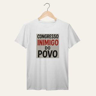 Nome do produto Camiseta Congresso Inimigo do Povo: Resistência e Luta - VOZ ATIVA | Algodão 100% (Prime-Premium)