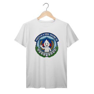 Nome do produto Camiseta Proteja a Vida: Vacine-se - Saúde e Trabalho - VOZ ATIVA | Algodão 100% (Prime-Premium)