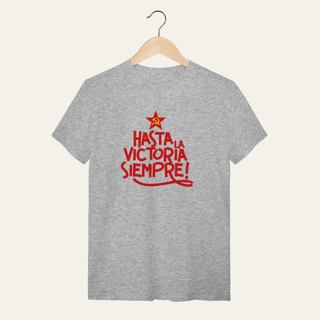Nome do produto Camiseta Hasta la Victoria Siempre - VOZ ATIVA | Algodão 100% (Quality)