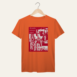 Nome do produto Camiseta Ainda Estou Aqui: Arte e Cinema - VOZ ATIVA | Algodão 100% (Prime-Premium)