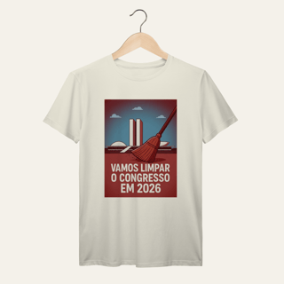 Nome do produto Camiseta Limpar o Congresso 2026: Voz Ativa | Algodão 100% (Prime-Premium)