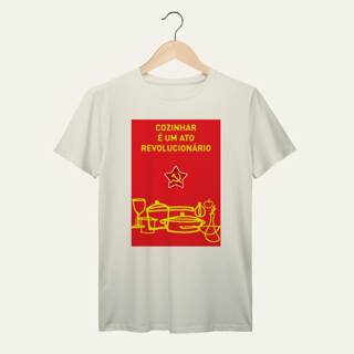 Nome do produto Camiseta Cozinhar é um Ato Revolucionário: Frases e Ideias - VOZ ATIVA | Algodão 100% (Prime-Premium)