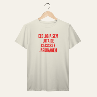 Nome do produto Camiseta Ecologia e Luta de Classes: Chico Mendes - Terra e Natureza | Algodão 100% (Prime-Premium)