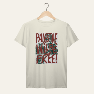Nome do produto Camiseta Palestine Will Be Free: Luta e Resistência - VOZ ATIVA | Algodão 100% (Prime-Premium)