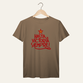 Nome do produto Camiseta Hasta la Victoria Siempre - VOZ ATIVA | Algodão 100% (Prime-Premium)